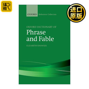 英文原版 The Oxford Dictionary of Phrase and Fable牛津英语短语和寓言词典精装英文版进口英语原版书籍