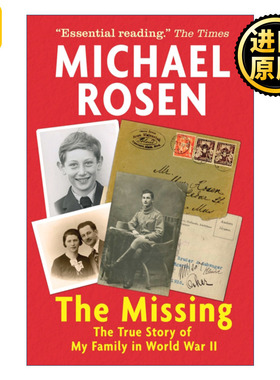 英文原版 The Missing The True Story of My Family in World War II 失踪者 二战中我家庭的真实故事 英文版 进口英语原版书籍