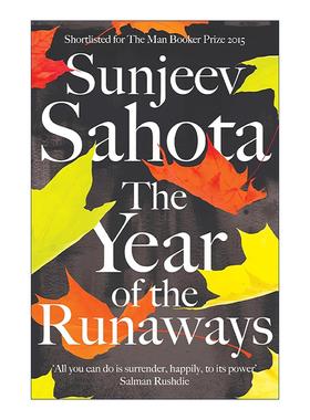 英文原版 The Year of the Runaways 逃亡之年 社会现实主义新移民小说 Sunjeev Sahota 精装 布克奖提名 英文版 进口英语原版书籍