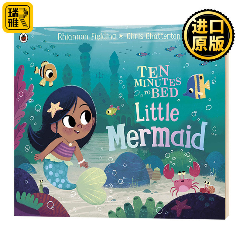 十分钟睡前故事 小美人鱼 Ten Minutes to Bed Little Mermaid 英文原版 Rhiannon Fielding 进口英语书籍