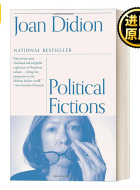 Political Fictions 美国经典政治小说集 Joan Didion