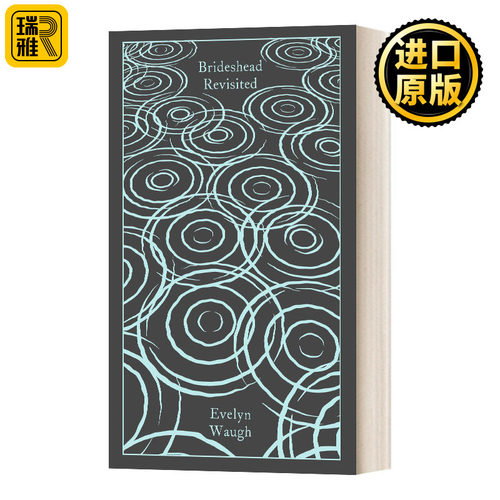 旧地重游 故园风雨后 企鹅布纹经典 精装 英文原版 Brideshead Revisited 布面系列 Penguin Clothbound Classics进口英语书籍