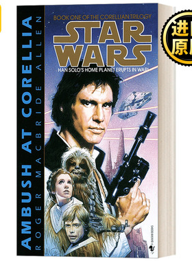 Ambush at Corellia  1   Roger Macbride Allen