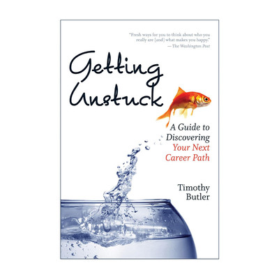Getting Unstuck 摆脱困境 发现你的下一条职业道路的指南 哈佛商业评论 Timothy Butler