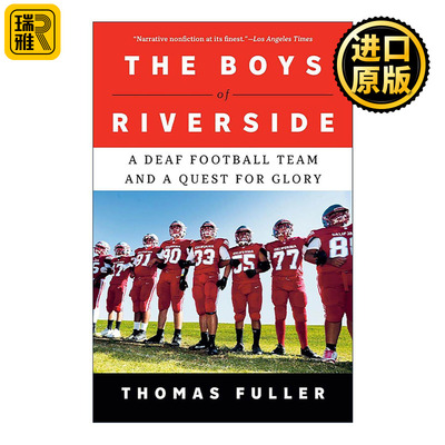 英文原版 The Boys of Riverside 河滨男孩 聋人橄榄球队和对荣耀的追求 Thomas Fuller 英文版 进口英语原版书籍