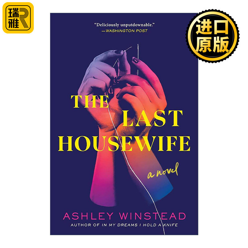 英文原版 The Last Housewife 蕞后的家庭主妇 惊悚悬疑小说 Ashley Winstead 英文版 进口英语原版书籍