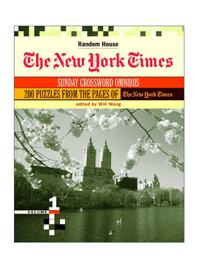 英文原版 The New York Times Sunday Crossword Omnibus Volume 1 纽约时报星期日填字游戏精选集 卷一 Ed. Will Weng 英文版