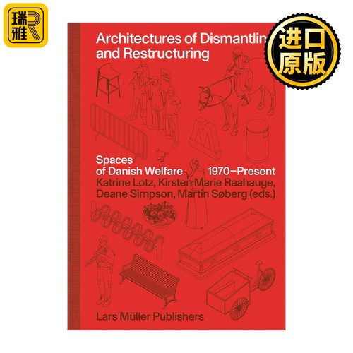 Architectures of Dismantling and Restructuring 拆除和重构的建筑 精装