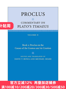 英文原版 Proclus Commentary on Plato's Timaeus 普罗克洛斯 对柏拉图蒂迈欧篇的评论 第二卷 英文版 进口英语原版书籍