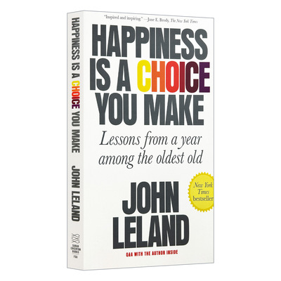 英文原版 Happiness Is a Choice You Make: Lessons from a Year Among the Oldest Old 长寿的代价 我和六位老人共处的一年 英文