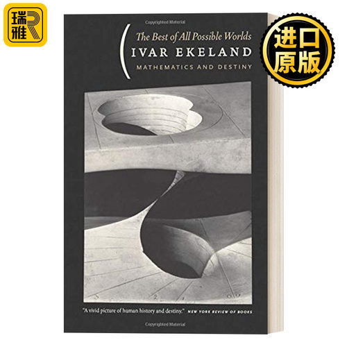 The Best of All Possible Worlds 最佳可能的世界：数学与命运 Ivar Ekeland