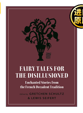 英文原版 Fairy Tales for the Disillusioned Gretchen Schultz