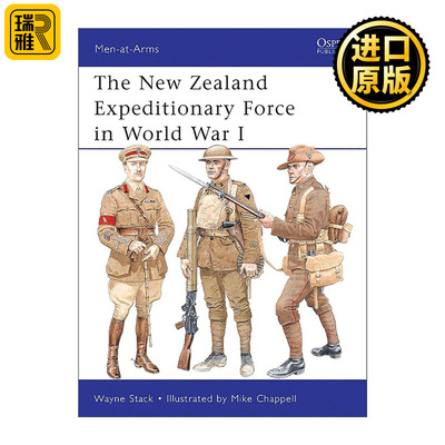 英文原版 The New Zealand Expeditionary Force in World War I 一战新西兰远征军 历史上的军队系列 英文版 进口英语原版书籍