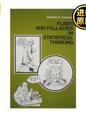 Flaws and Fallacies in Statistical Thinking 统计思维中的缺陷和谬误 数学 Stephen K. Campbell