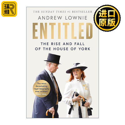 英文原版 Entitled 权贵 约克家族兴衰史 Andrew Lownie 英文版 进口英语原版书籍