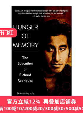 Hunger of Memory 回忆的饥谨 理查德·罗德里格斯的教育 传记 Richard Rodriguez