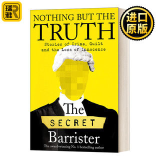 无非是真相 英文原版 Nothing But The Truth 真相至上 英文版 The Secret Barrister 进口英语原版书籍