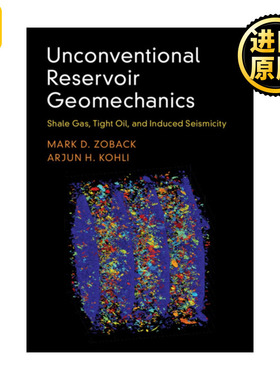 英文原版 Unconventional Reservoir Geomechanics Mark D. Zoback