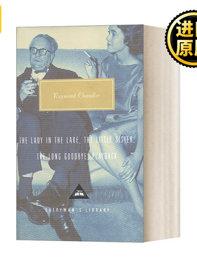 The Long Goodbye and Other Novels 漫长的告别 雷蒙德·钱德勒小说集 湖底女人 小妹妹 Everyman精装收藏版