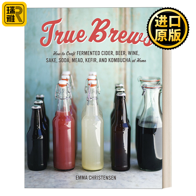 True Brews 真正的啤酒 酒类制作发酵指南 精装 Emma Christensen