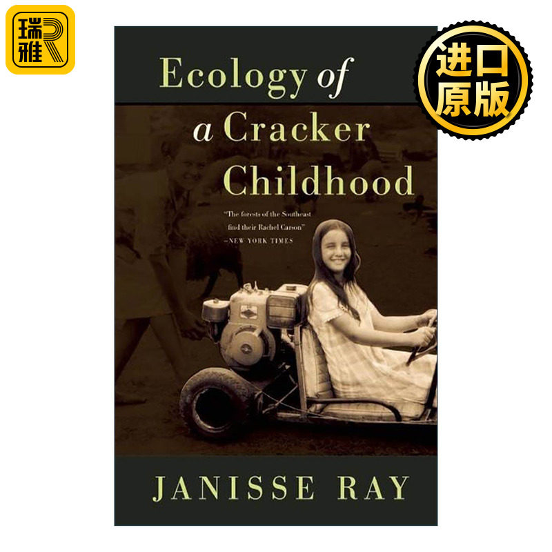 英文原版 Ecology of a Cracker Childhood 南方穷孩子的生态学 第15版纪念版 Janisse Ray自传 英文版 进口英语原版书籍
