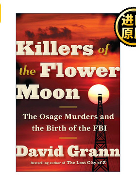 正版 Killers of the Flower Moon 英文原版 进口英语书籍