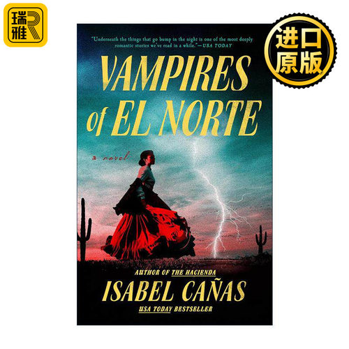 英文原版 Vampires of El Norte 北方吸血鬼 2024轨迹奖入围 恐怖小说 Isabel Canas 英文版 进口英语原版书籍