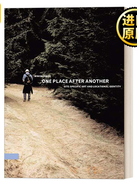 英文原版 One Place after Another (The MIT Press) Miwon Kwon