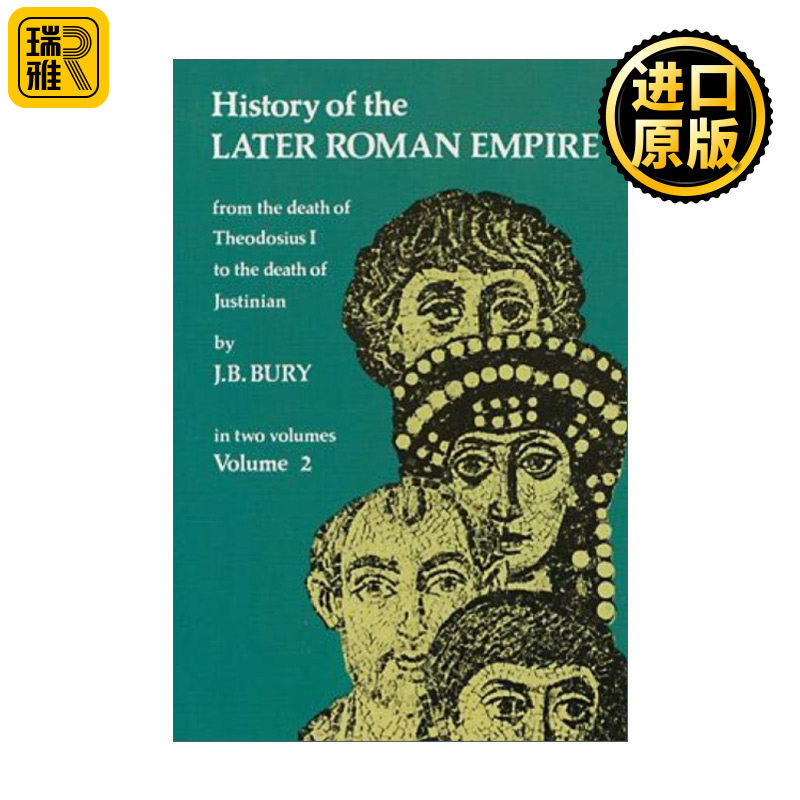 History of the Later Roman Empire, Vol. 2 晚期罗马帝国史 卷二 J. B. Bury
