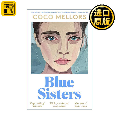 英文原版 Blue Sisters 忧郁姐妹 可可?梅洛尔畅销新作 女性成长小说 英文版 进口英语原版书籍
