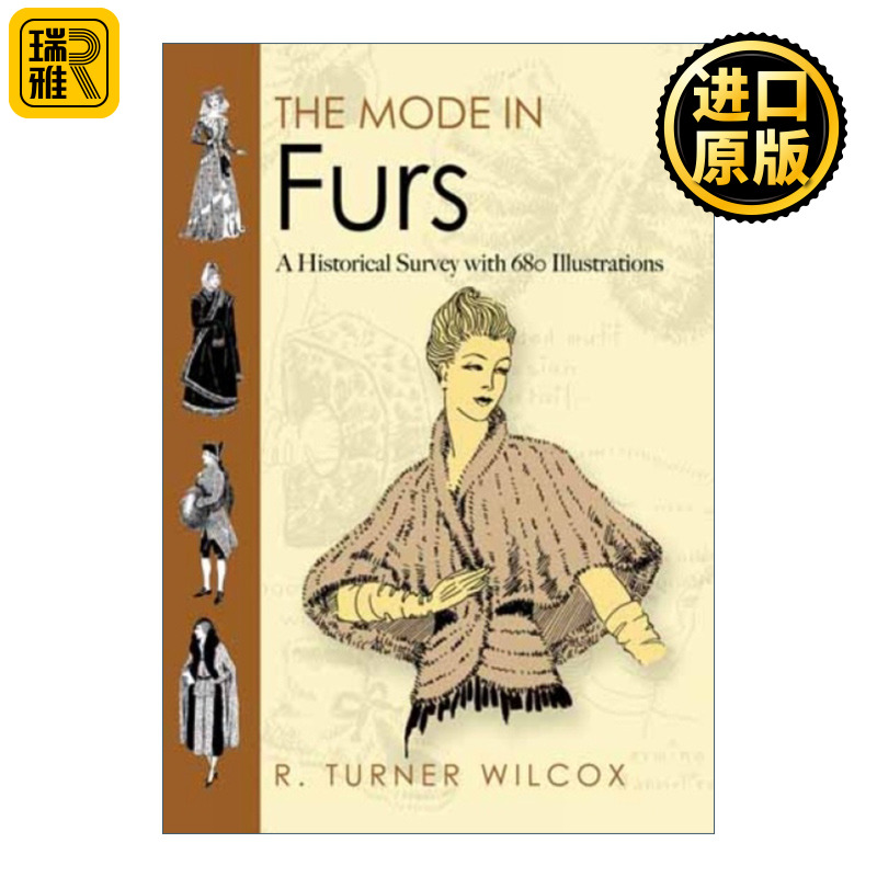 The Mode in Furs皮草大全复古皮草服饰历史插图版 R. Turner Wilcox英文原版-封面