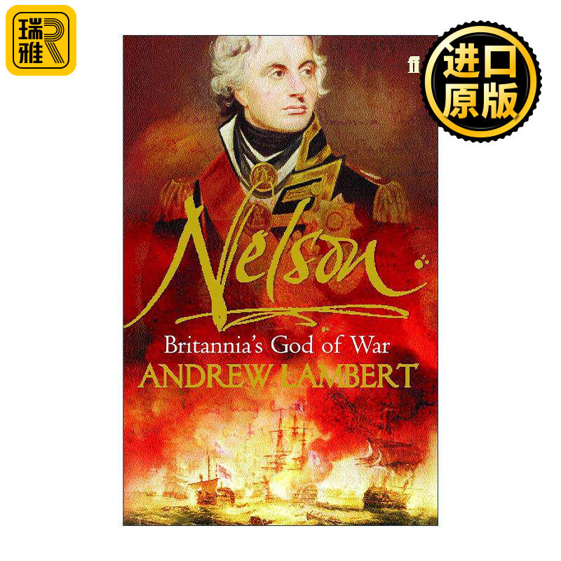 英文原版 Nelson 霍雷肖·纳尔逊传 英国风帆战列舰时代著名海军将领 英文版 进口英语原版书籍