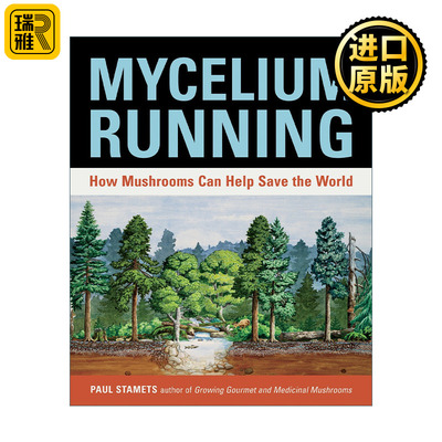 Mycelium Running 菌丝体的奔跑 蘑菇如何拯救世界 Paul Stamets