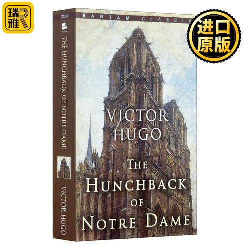 巴黎圣母院 英文原版 The Hunchback of Notre Dame 雨果 Victor Hugo Bantam Classics 法国文学 英文版 进口英语原版书籍