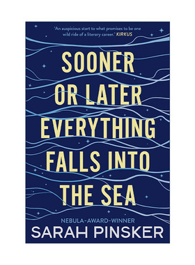 正版 Sooner Or Later Everything Falls Into the Sea 英文原版 进口英语书籍