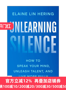 Unlearning Silence Elaine Lin Hering
