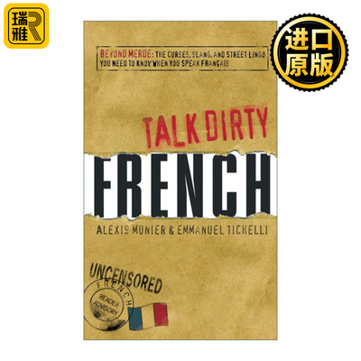 Talk Dirty French 法语脏话指南 诅咒俚语和街头行话