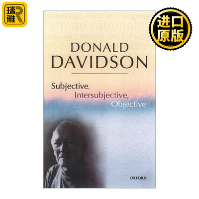 Subjective Intersubjective Objective Donald Davidson 英文原版