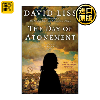 The Day of Atonement (Benjamin Weaver 04) 赎罪之日 本杰明·韦弗系列4 历史悬疑小说 David Liss