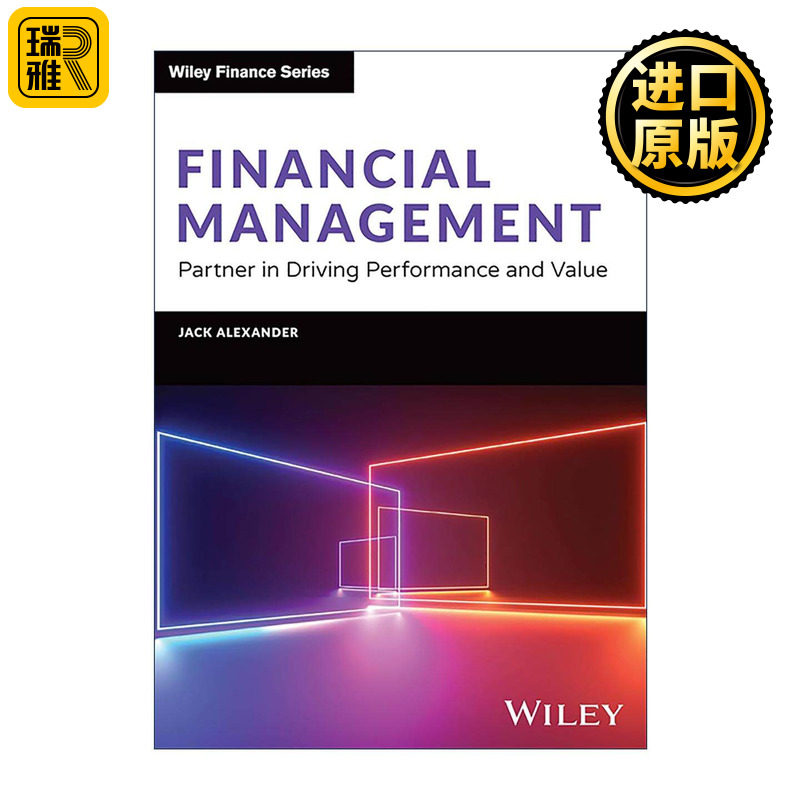 英文原版 Financial Management 财务管理 驱动绩效和价值的合作伙伴 精装 英文版 进口英语原版书籍