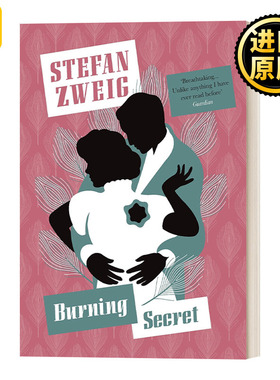The burning secret (Pushkin Press) 燃烧的秘密 Pushkin收藏系列 Stefan Zwei斯蒂芬茨威格