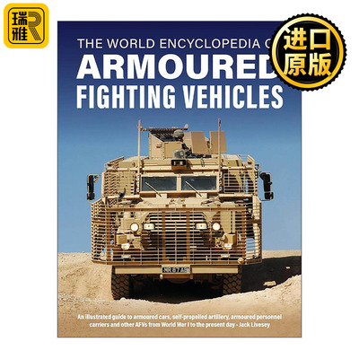 英文原版 World Encyclopedia of Armoured Fighting Vehicles 世界装甲战车百科全书 精装 英文版 进口英语原版书籍