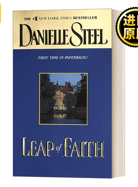 Leap of Faith: A Novel 信仰之跃 纽约时报畅销书作者Danielle Steel 英文原版