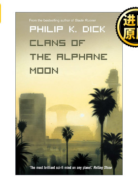 Clans of the Alphane Moon 阿尔法卫星上的家族 菲利普·迪克科幻小说