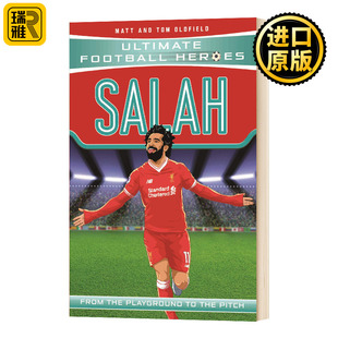 Oldfield 英语书籍 Salah Heroes 全英文版 Football 英文原版 Ultimate 进口原版 超级足球明星人物传记 Matt 萨拉赫