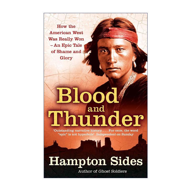 英文原版 Blood and Thunder 血与雷 基特·卡森和征服美国西部的史诗故事 历史传记 Hampton Sides 英文版 进口英语原版书籍