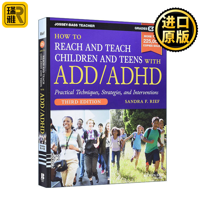 How to Reach and Teach Children and Teens With Add/Adhd 如何接触并教导多动症的儿童与青少年 第3版