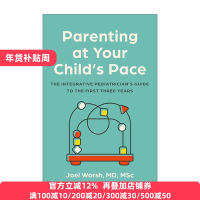 英文原版 Parenting at Your Child's Pace 以你孩子的节奏育儿 综合儿科医生的0-3岁育儿指南 英文版 进口英语原版书籍
