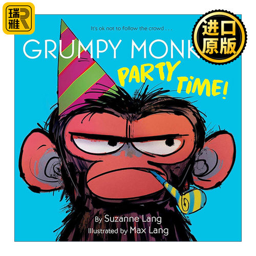英文原版 Grumpy Monkey Party Time 暴躁的猴子系列绘本 派对时间 Suzanne Lang Max Lang 英文版 进口英语原版书籍