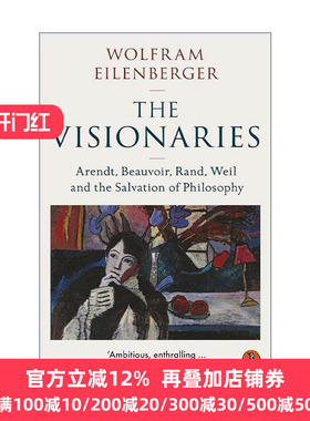 英文原版 The Visionaries 理想主义者 四位女性哲学家的哲学救赎 沃尔夫拉姆·艾伦伯格 英文版 进口英语原版书籍